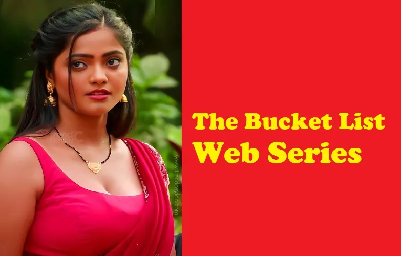 The Bucket List Web Series