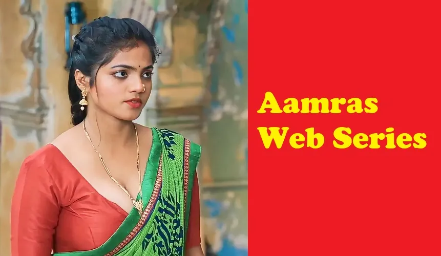 Aamras Web Series